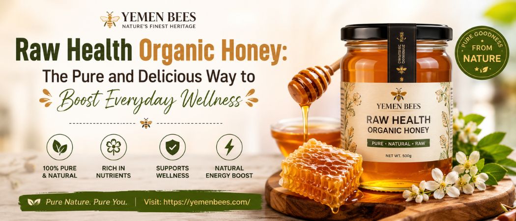 Raw Health Organic Honey: The Pure and Delicious Way to Boost Everyday Wellness